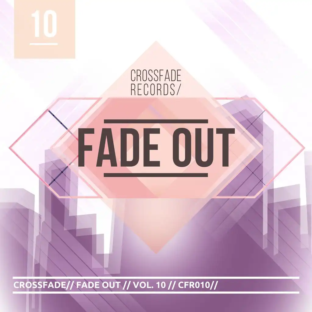 Fade Out 10