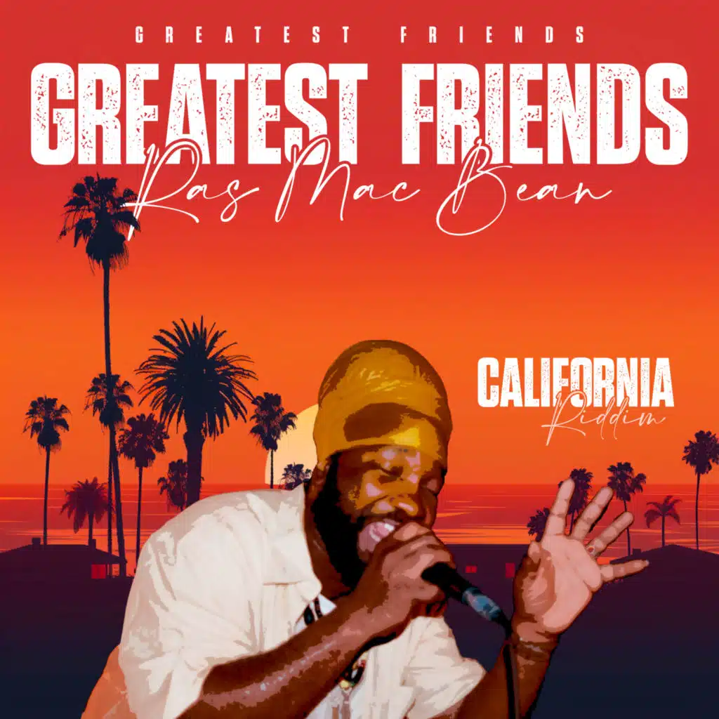 Ras Mac Bean & Greatest Friends