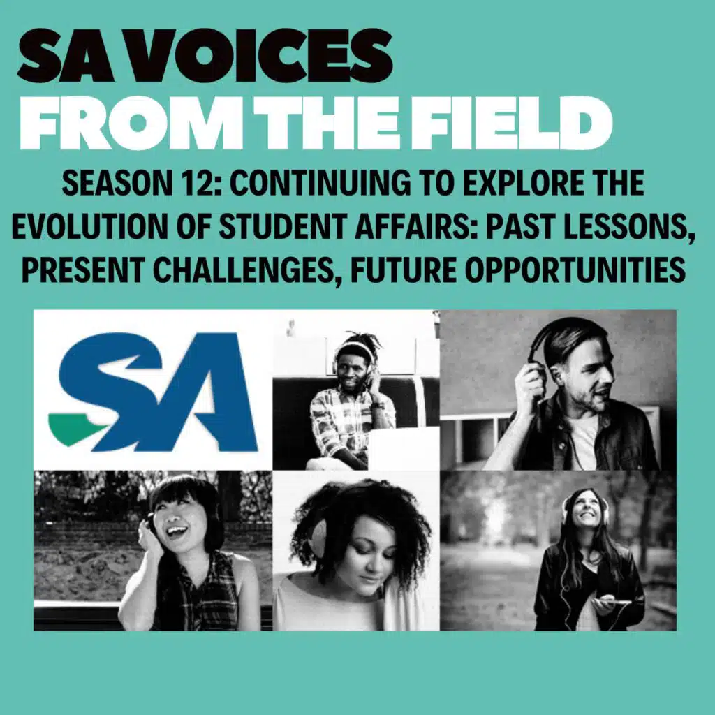 Exploring the Evolution of Student Affairs: Past Lessons, Present Challenges, Future Opportunities