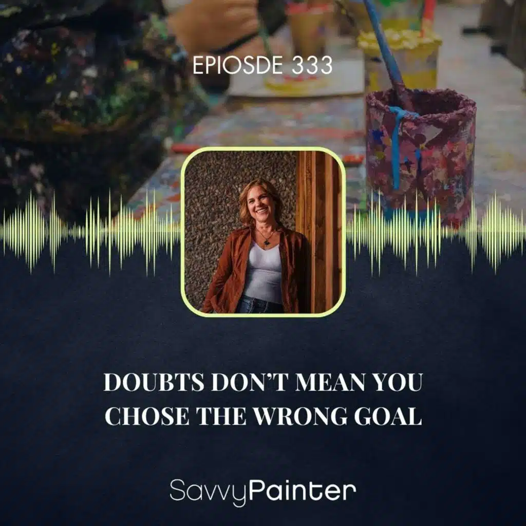 Doubts Don’t Mean You Chose the Wrong Goal