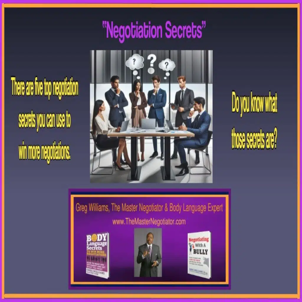“5 Top Secrets You Must Know Now to Empower and Increase Negotiations”