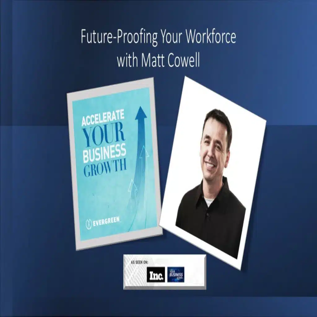 Future-Proofing  Your Workforce