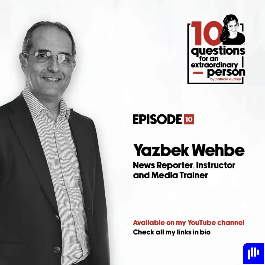 Yazbek Wehbe: News Anchor and Reporter, Instructor, Media Trainer