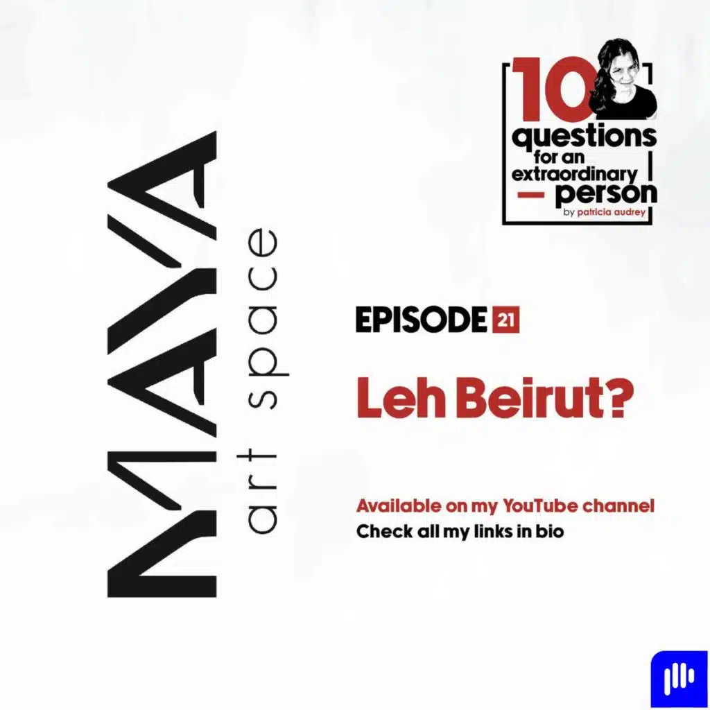 Maya Art Space Gallery: Leh Beirut?
