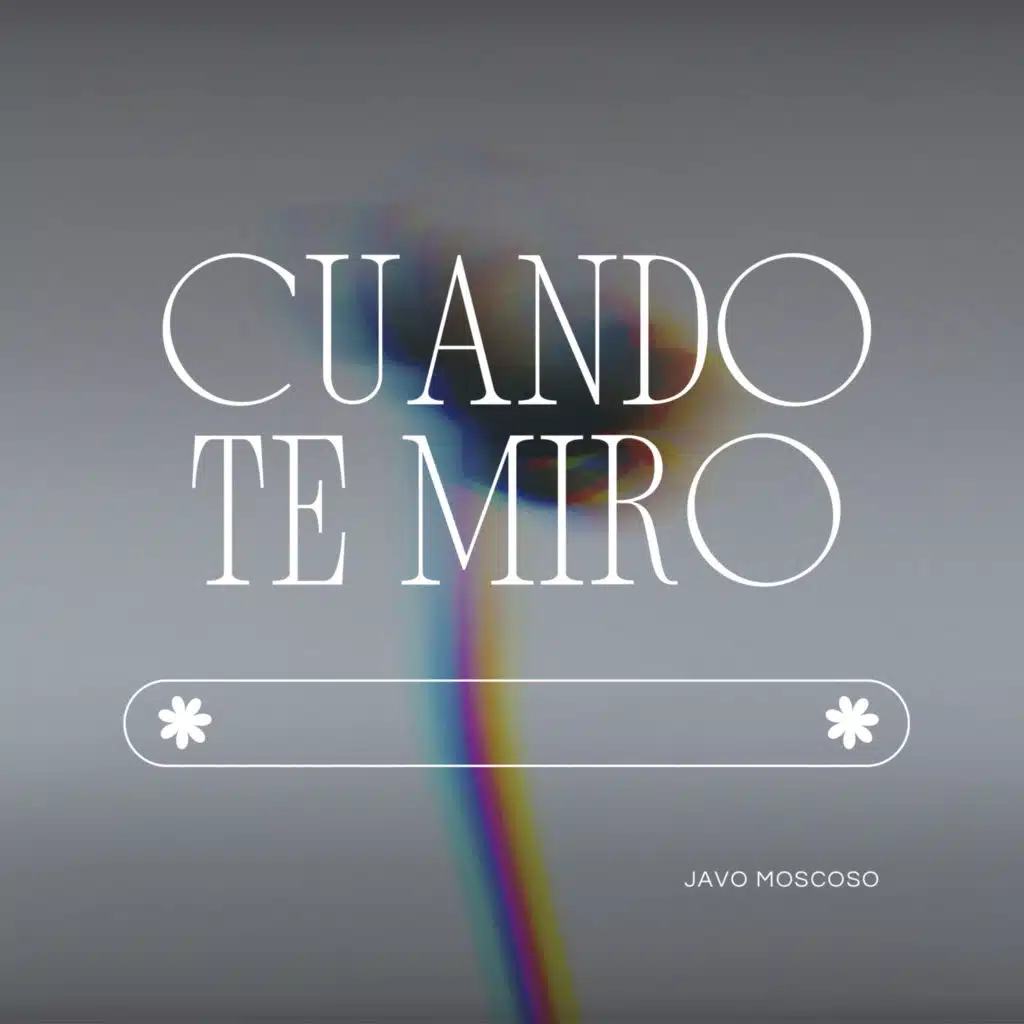 Cuando Te Miro