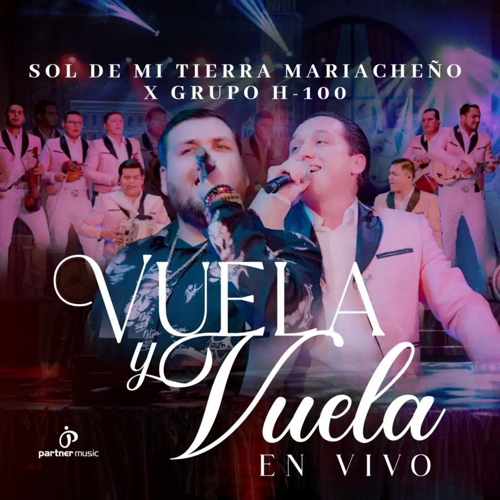 Vuela Y Vuela (En Vivo)