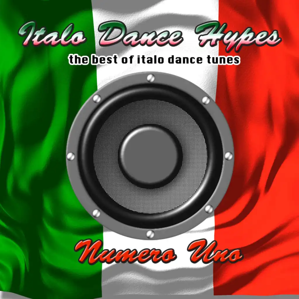 Italo Dance Hypes - Numero Uno