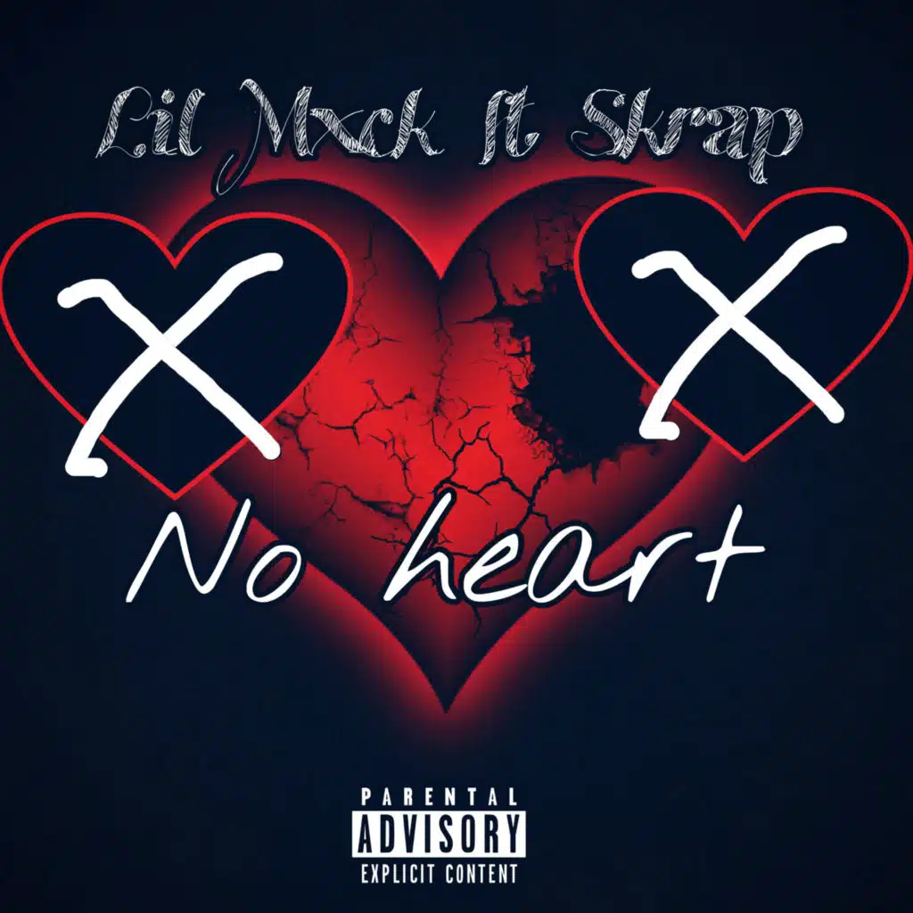No heart (feat. Skrap)
