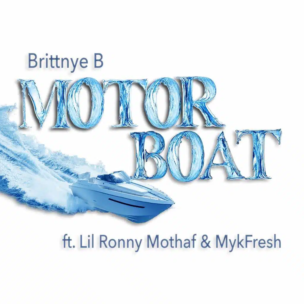 Motor Boat (feat. Lil Ronny Mothaf & Mykfresh)