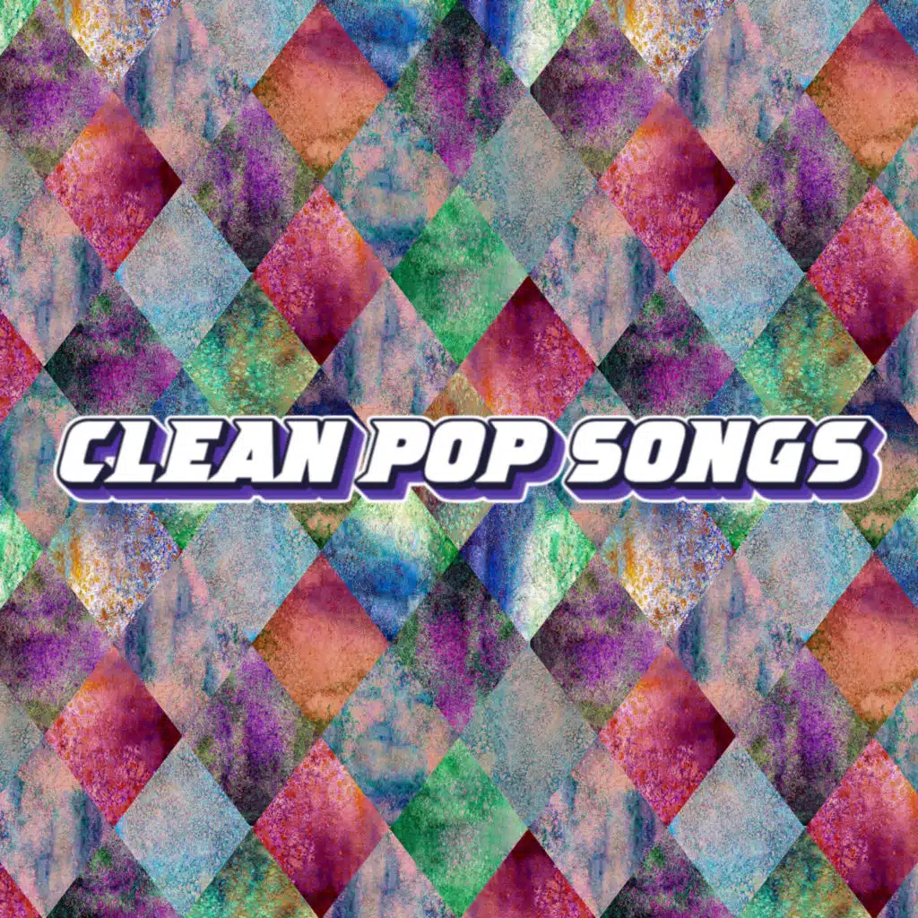 Happy Pop Songs, Clean Pop Songs & Instrumental Pop Songs