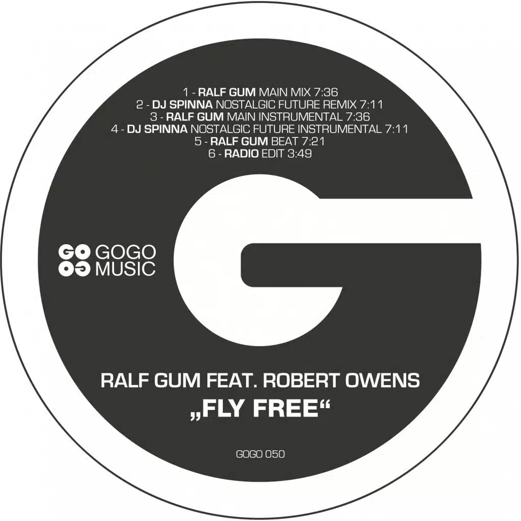 Fly Free (Ralf GUM Main Mix) [ft. Robert Owens]