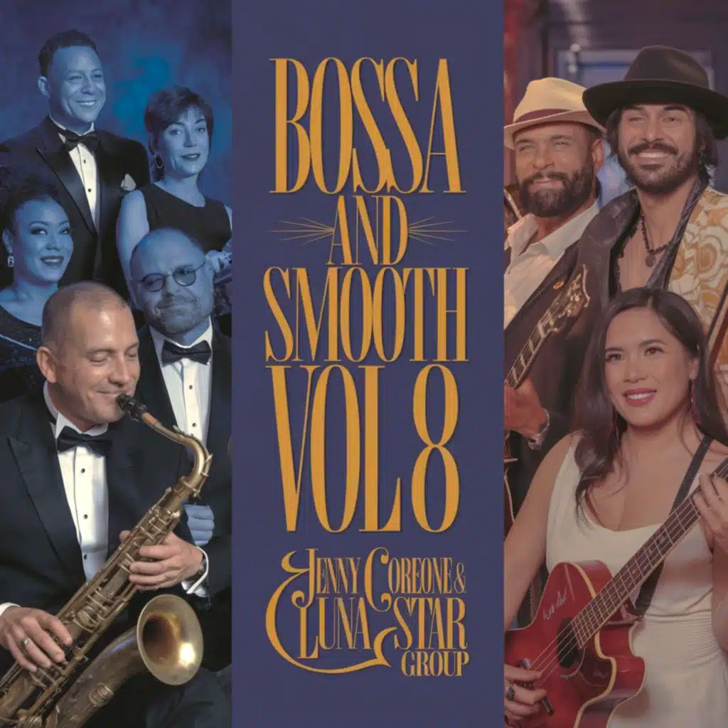 Bossa and Smooth Vol. 8