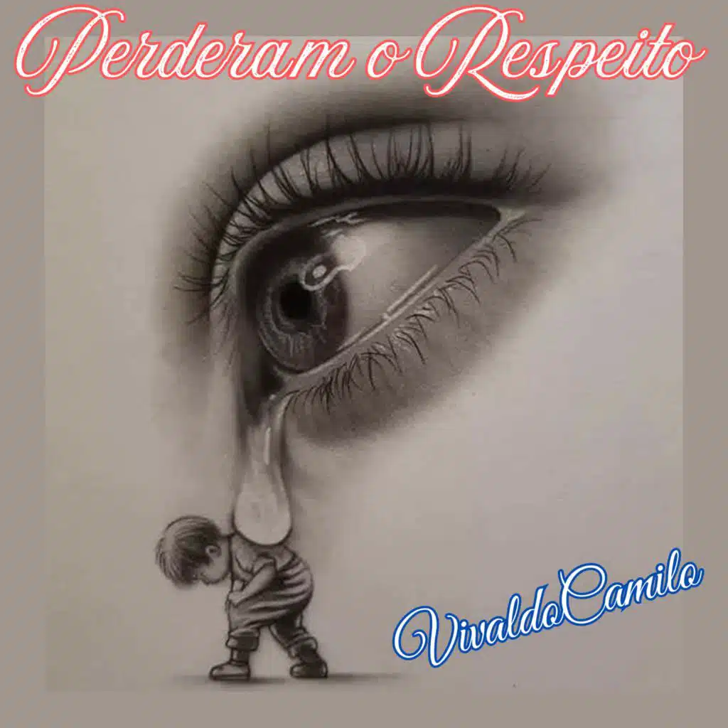 Perderam o Respeito