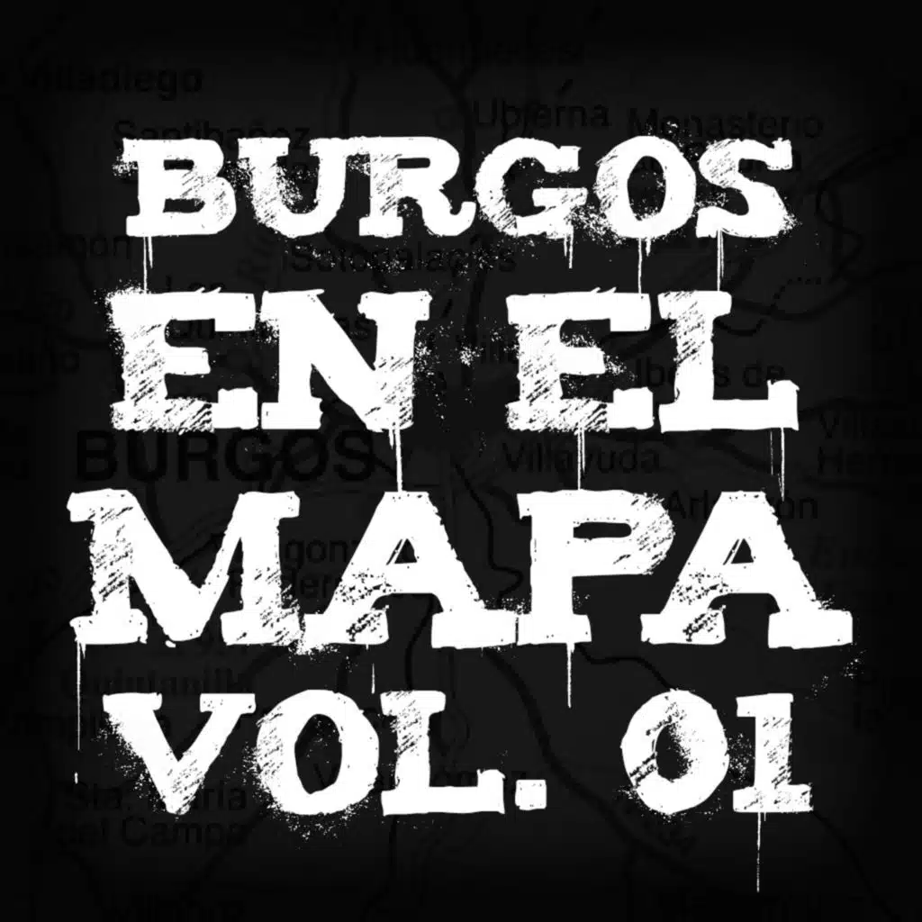 Burgos en el mapa, Vol.1 (feat. Sore 195 & Senker)