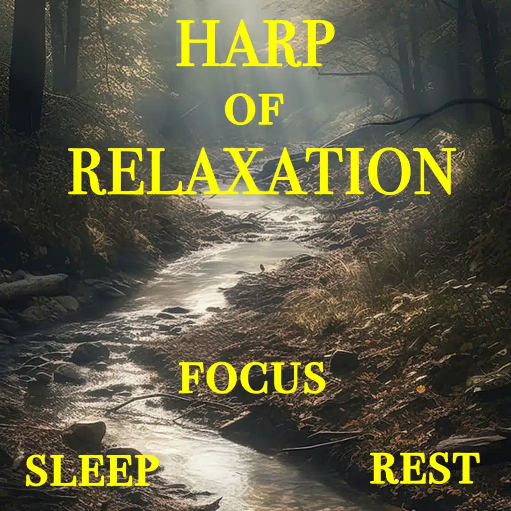 Harp of Relaxation Sleep Focus Rest