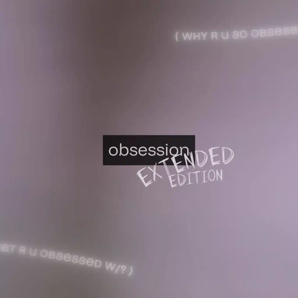 obsession (shortened)