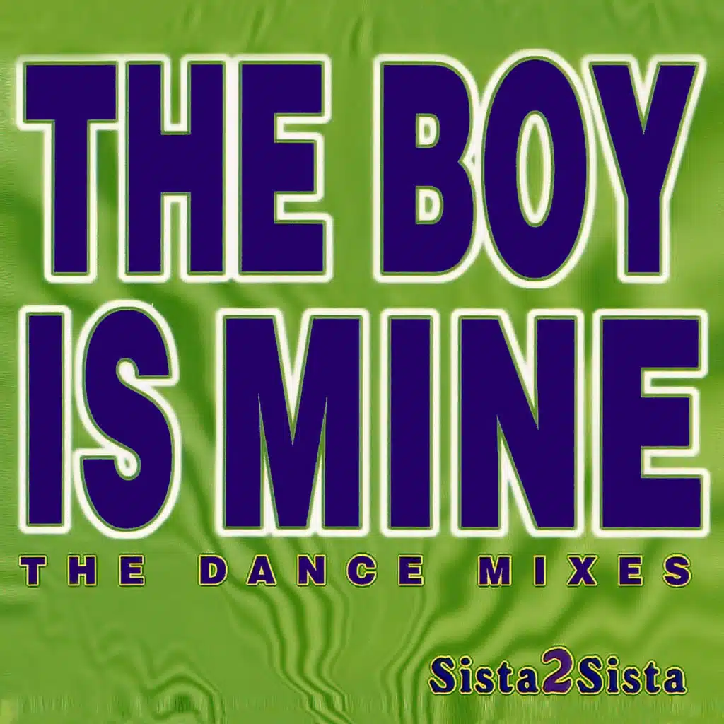 The Boy Is Mine (Club Mix)