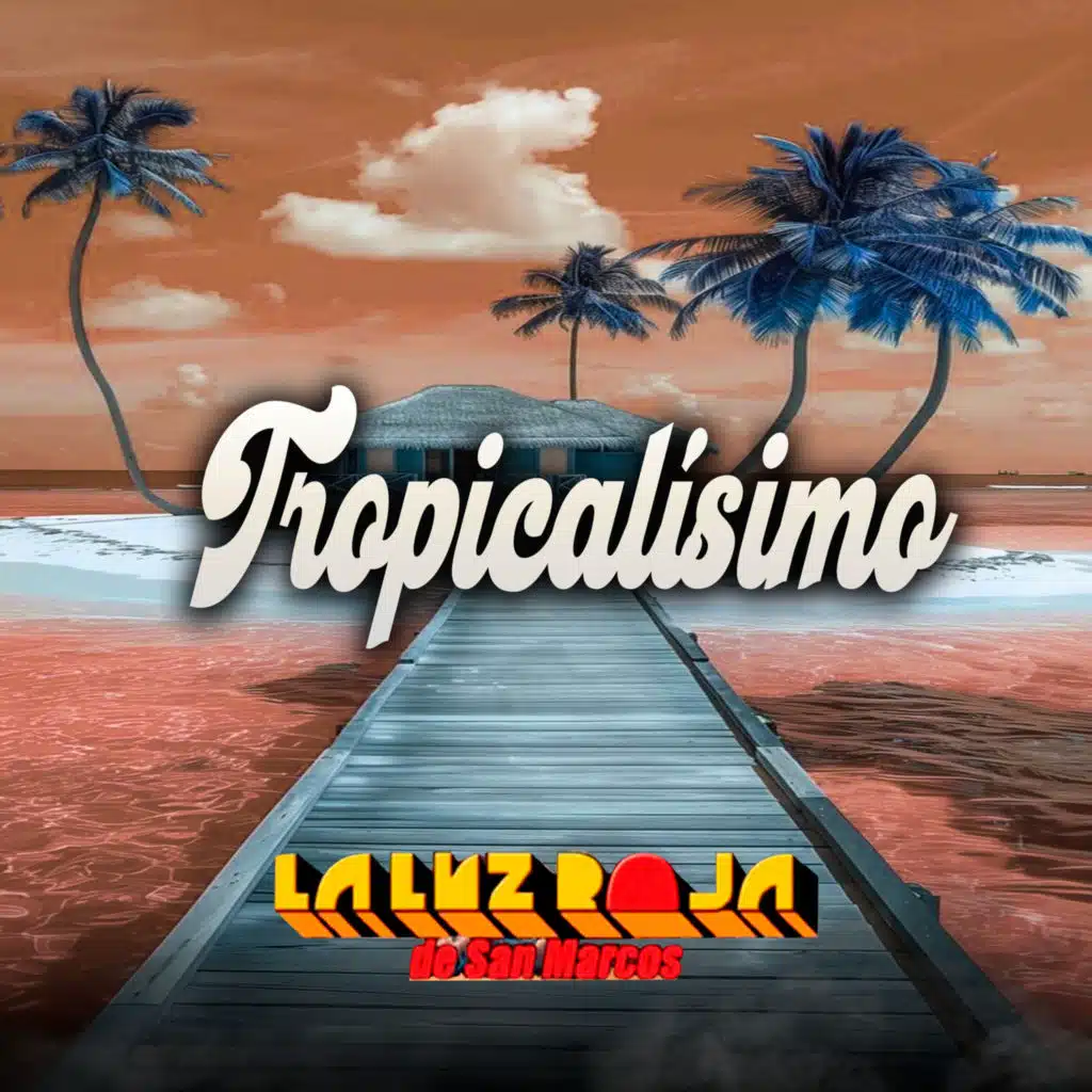 Tropicalísimo