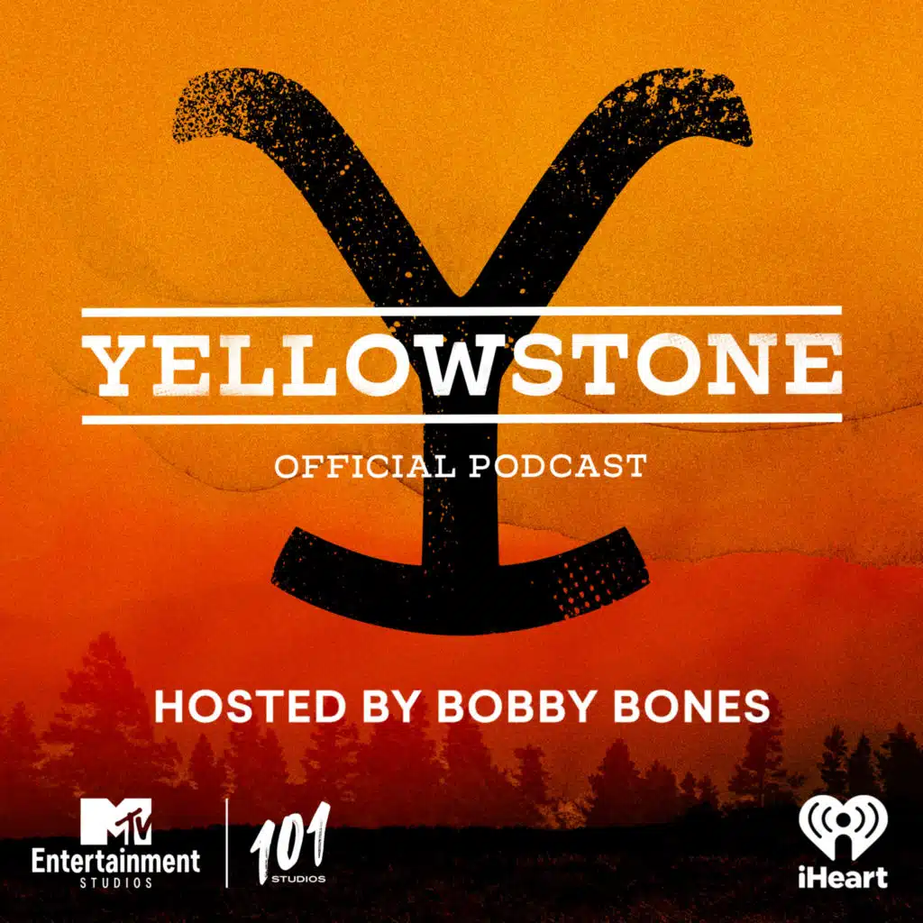 Introducing: The Official Yellowstone Podcast