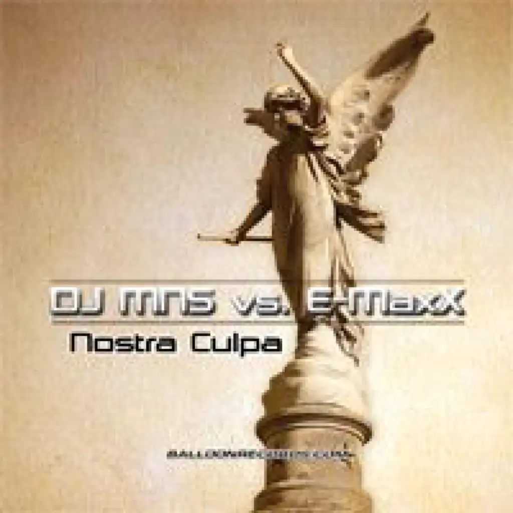 Nostra Culpa (DJ E-Maxx Radio Edit)