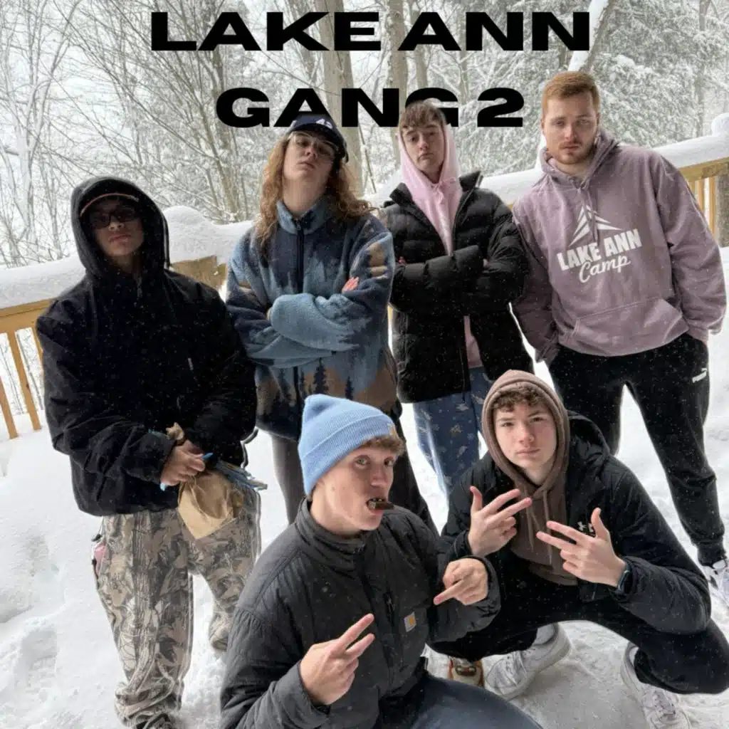 Lake Ann Gang 2 (feat. Big Grah & F.R.I.D.G.E.)