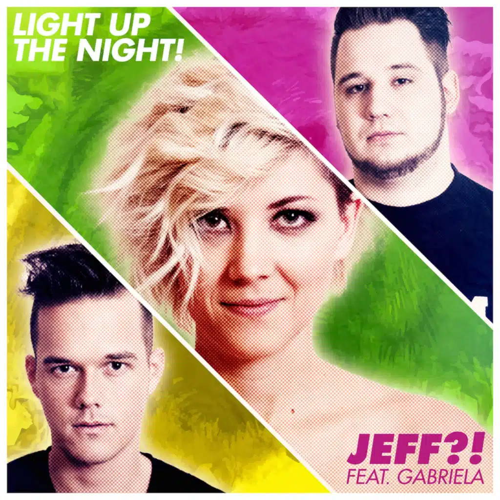 Light up the Night (Radio) [feat. Gabriela]