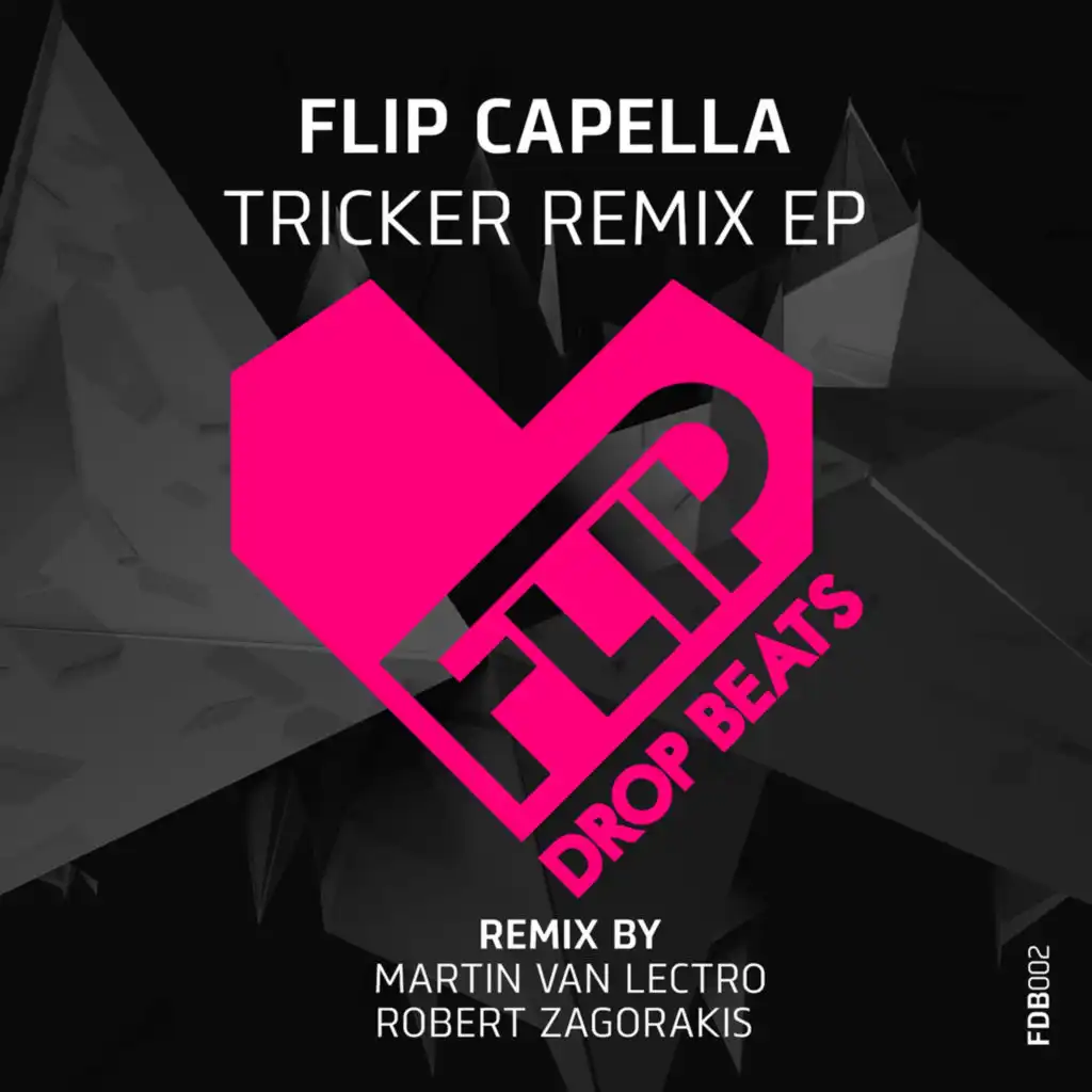Tricker - Remixes