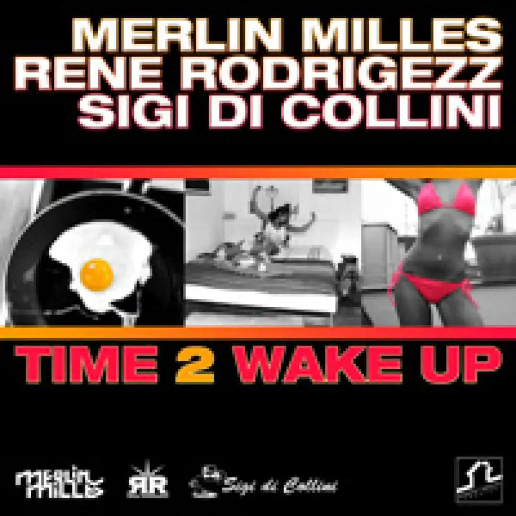 Time 2 Wake Up (Rodrigo's Dub Mix)