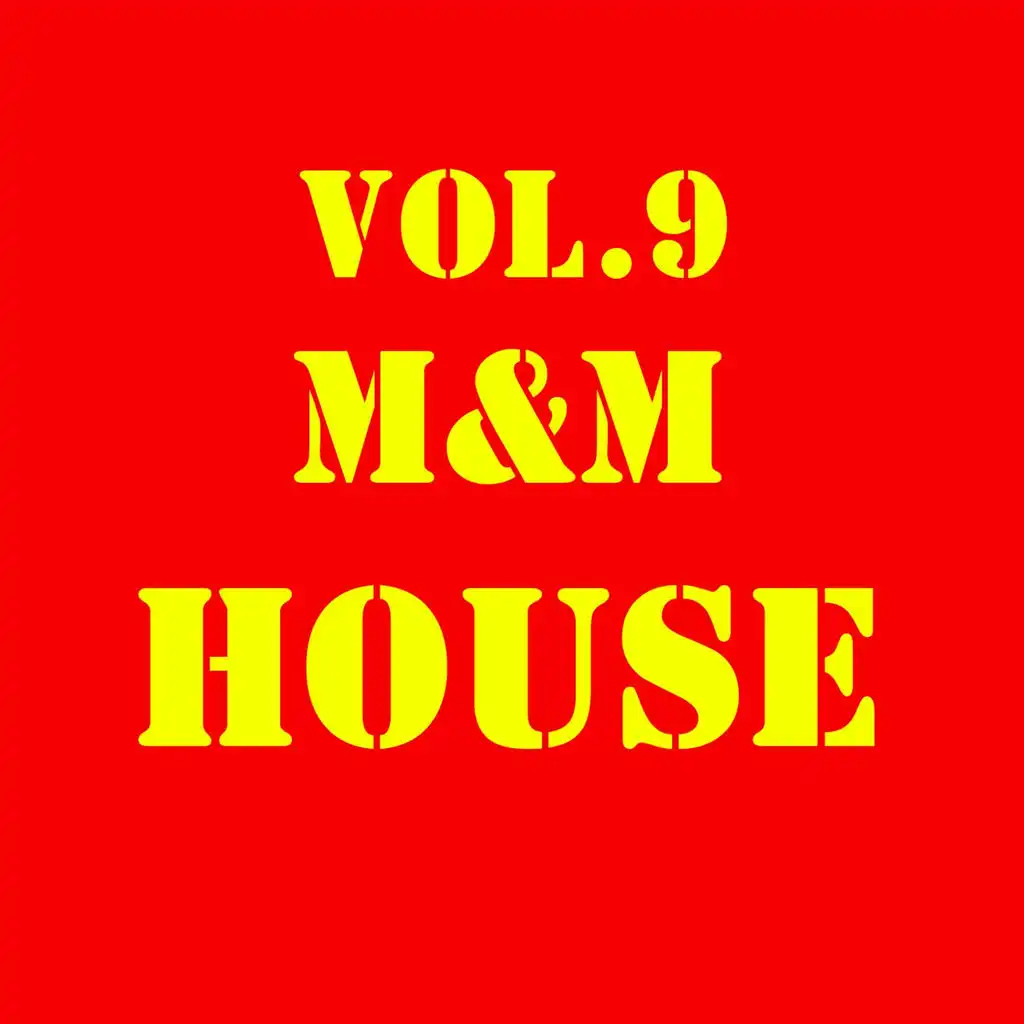 M&M HOUSE, Vol. 9