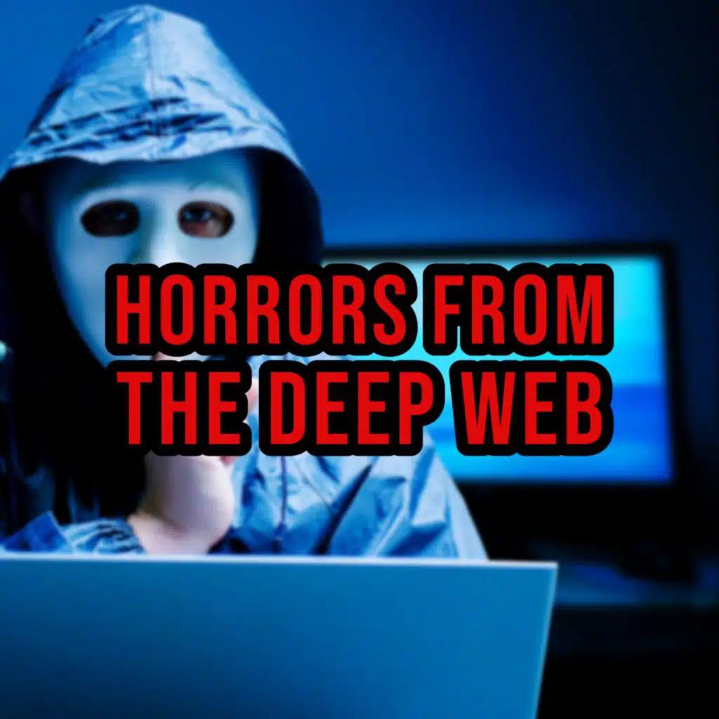 S5 Ep212: Episode 212: Horrors from the Deep Web