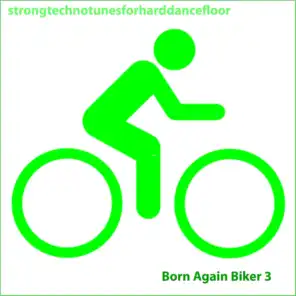 Born Again Biker 3