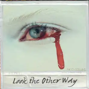 Look the Other Way