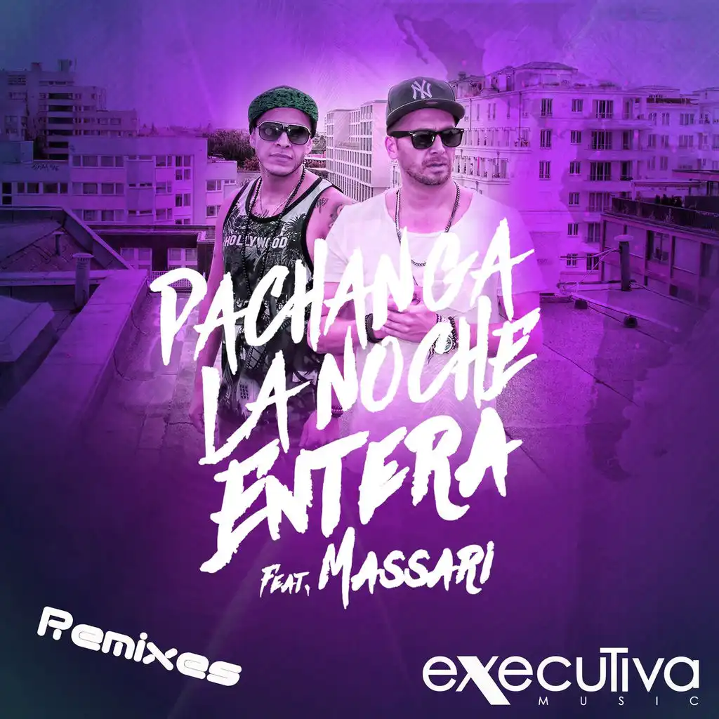 La Noche Entera Feat. Massari (Radio Mix)