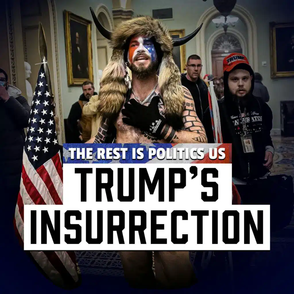 Trump's Insurrection: A Riot or a Coup? (Ep 4)