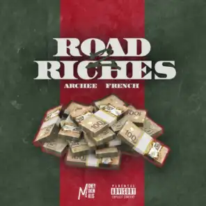 Road 2 Riches (feat. Archee)