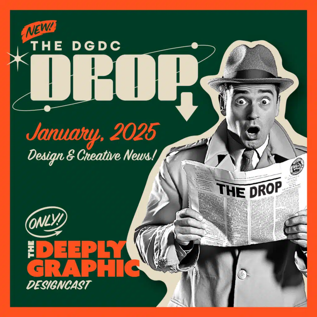 The DGDC Drop Ep. 1: Walmart’s Brand Refresh, Adobe’s Game-Changing Feature & Design Tips!