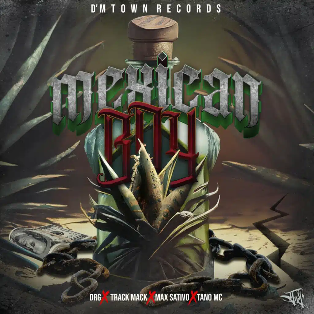 Mexican Boy (feat. DRG, Max Sativo, Track Mack & Tano Mc)