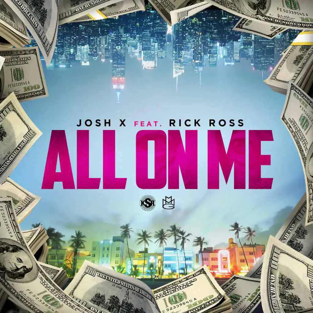 All On Me (feat. Rick Ross)