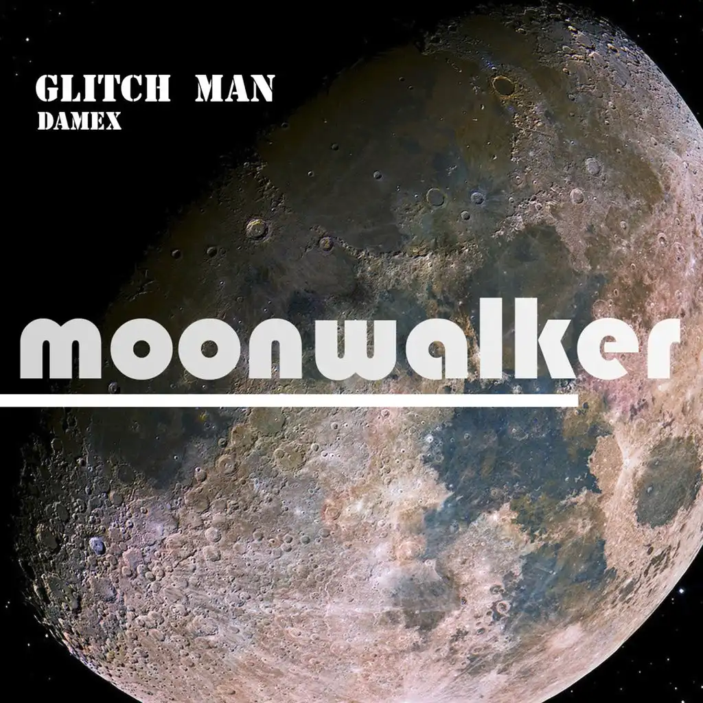 Glitch Man (Original Mix)