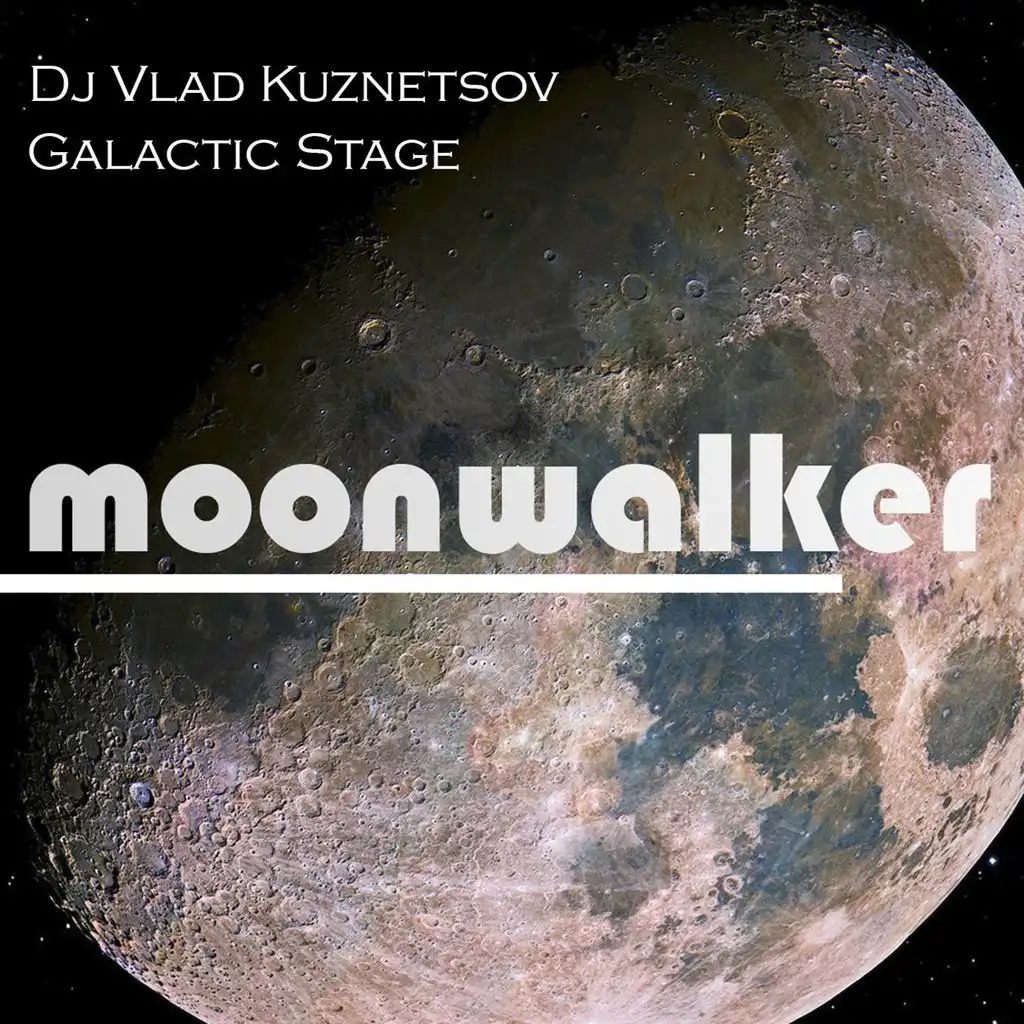 Galactic Stage (Original mix)