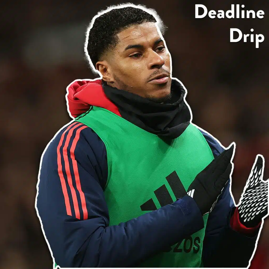 Rashford Done At Man Utd? Spurs’ Postecoglou In Crisis! | Deadline Drip Ep. 16