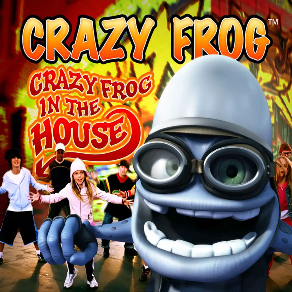 Crazy Frog in the House (Radio Edit)