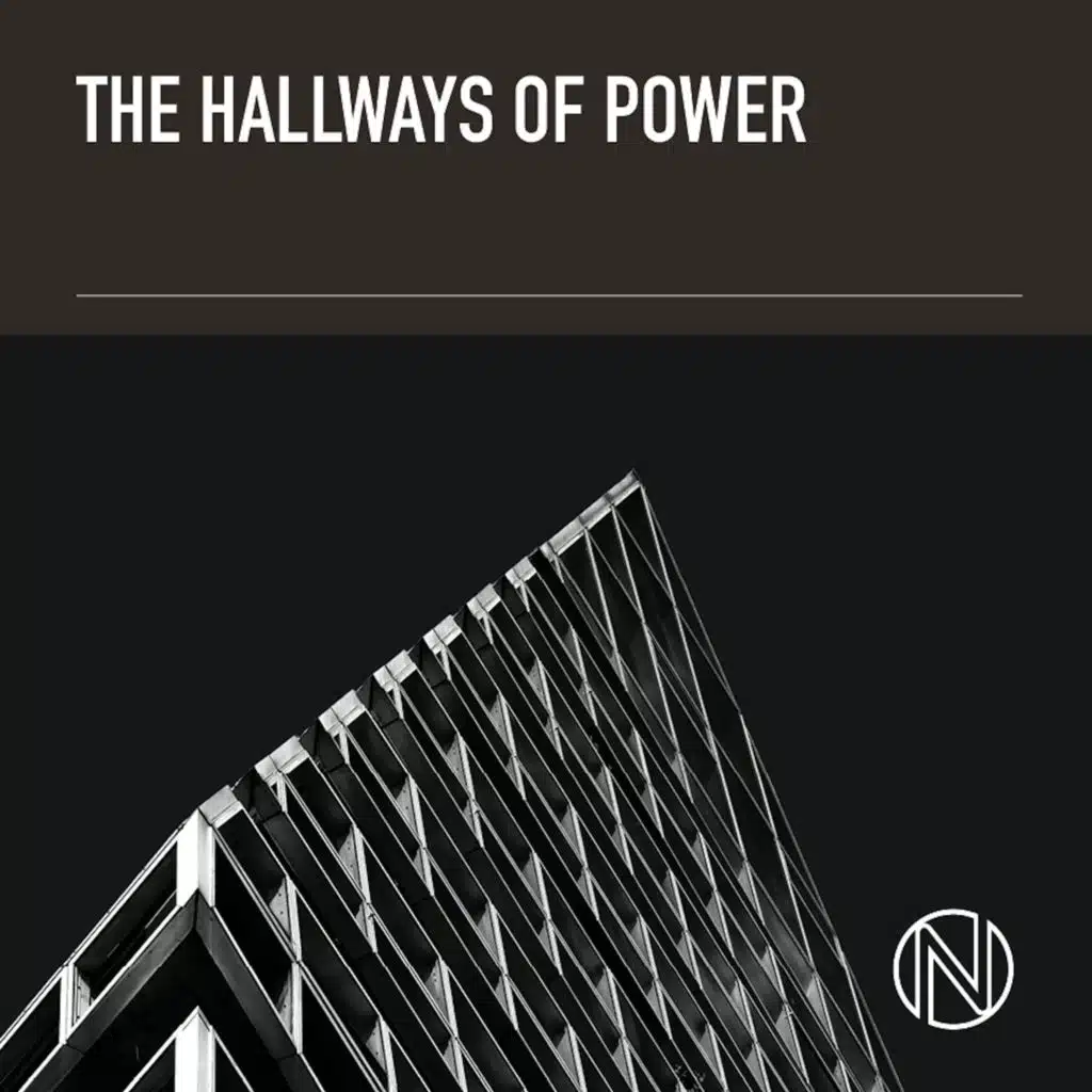 The Hallways of Power