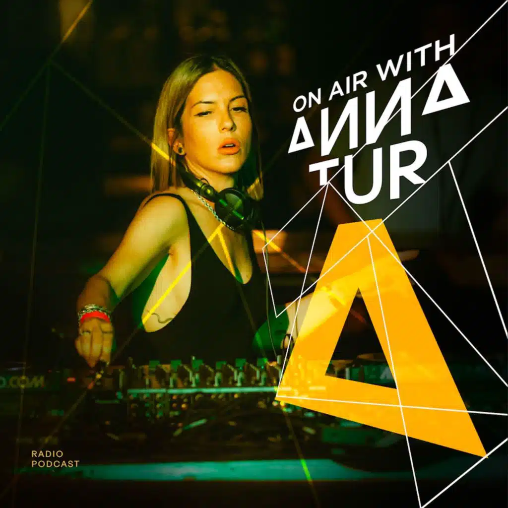 On Air With Anna Tur 234