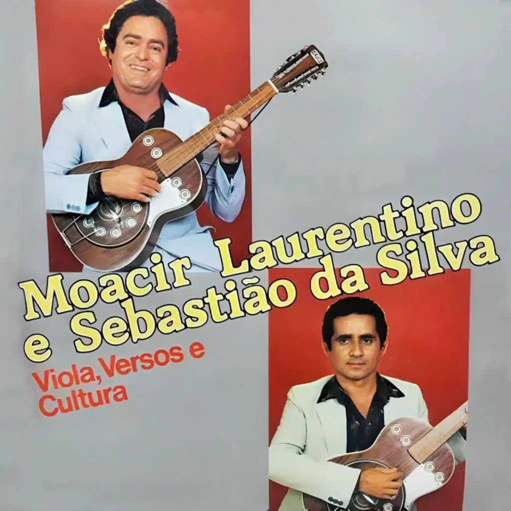 Moacir Laurentino & Sebastião da Silva