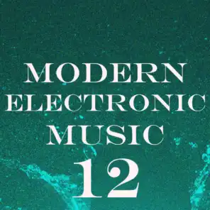 Modern Electronic Music, Vol. 12