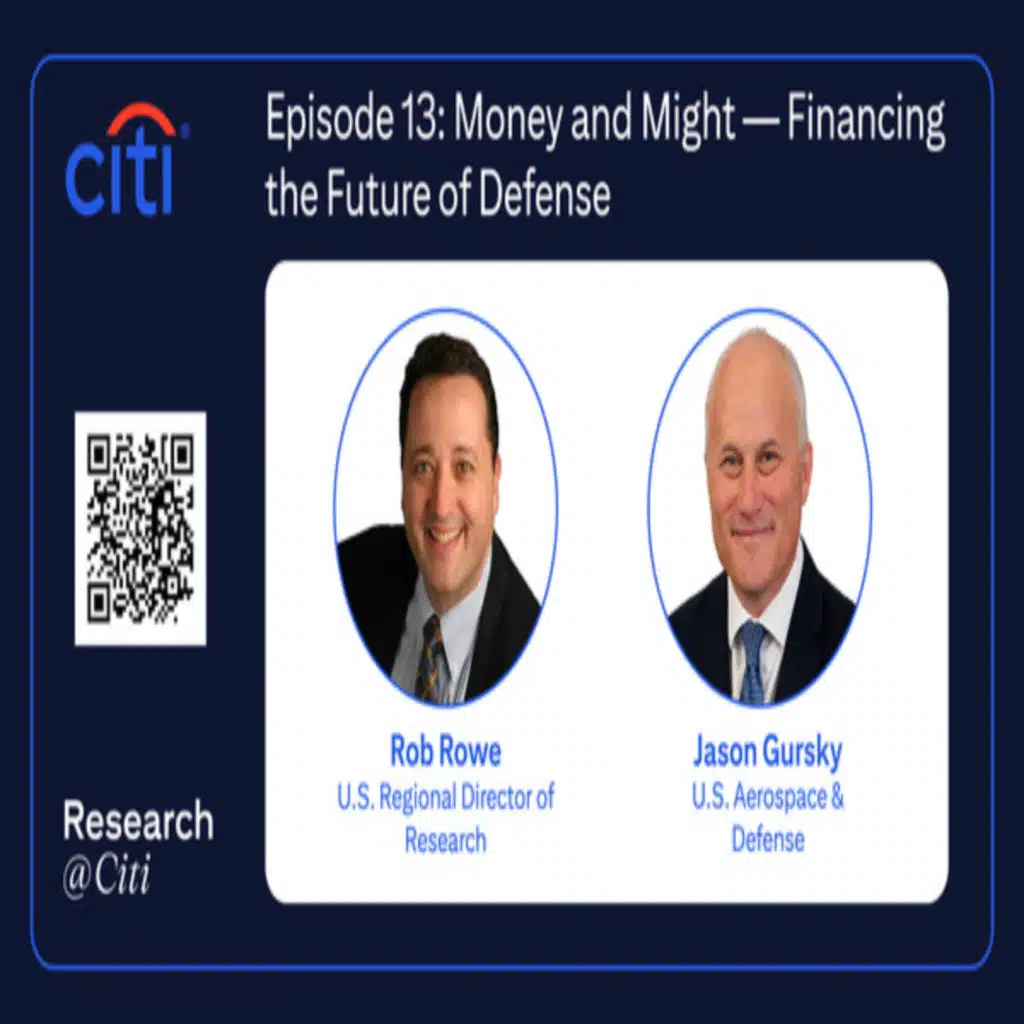 Episode 13: Money and Might — Financing the Future of Defense