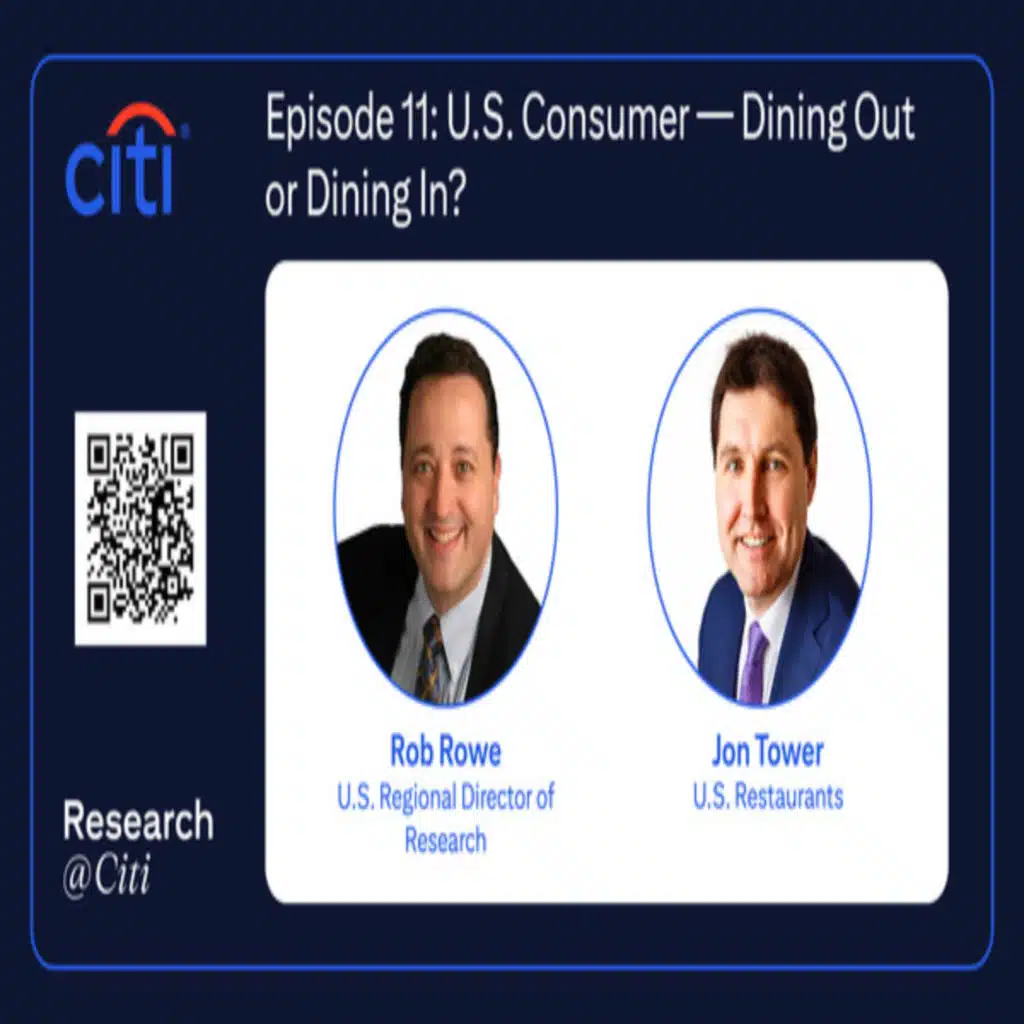 Episode 11: U.S. Consumer — Dining Out or Dining In?