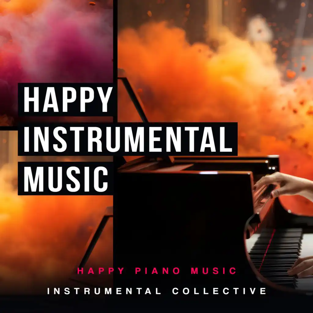 Happy Piano Music Instrumental Collective