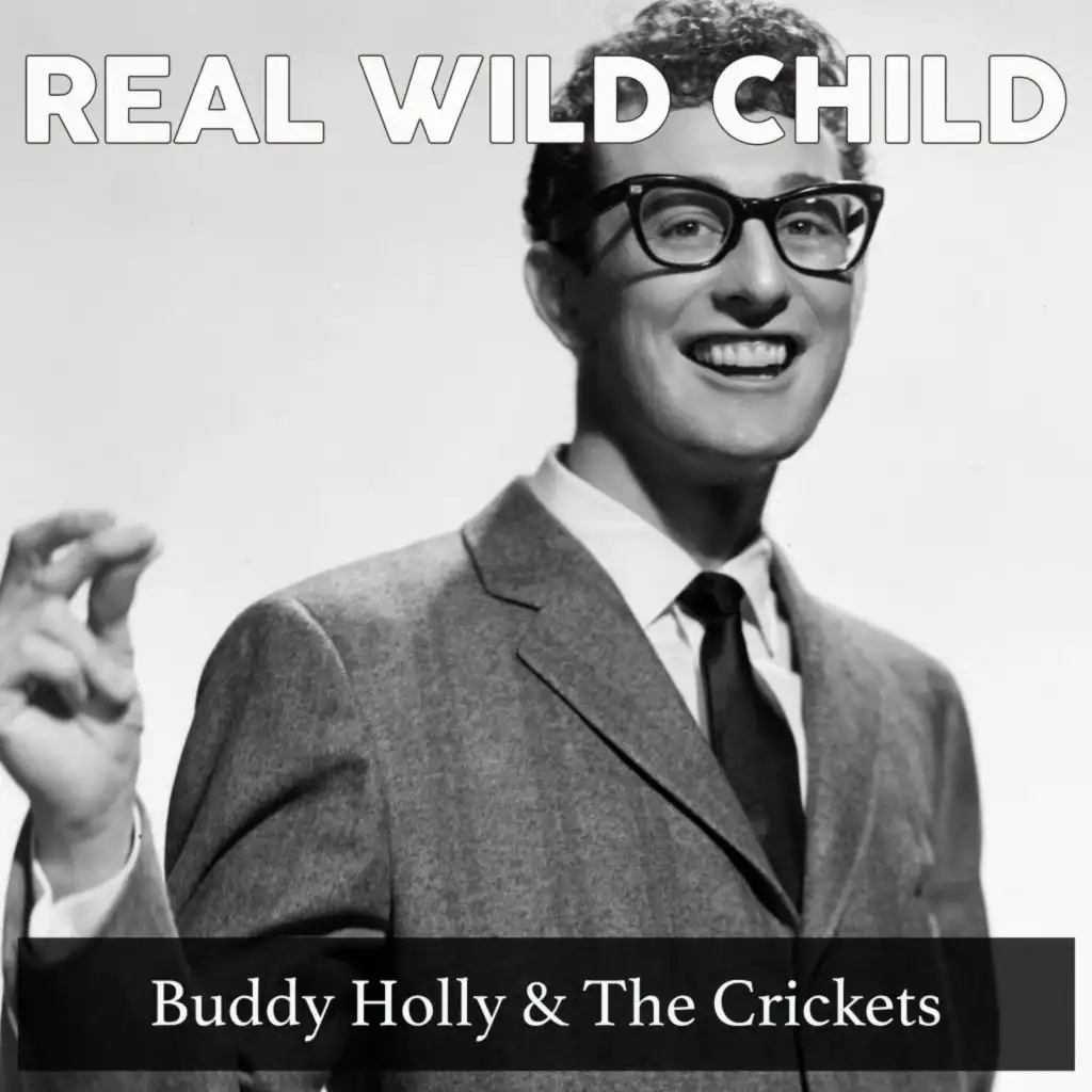 Buddy Holly & The Crickets